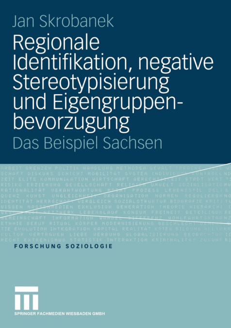 Regionale Identifikation, negative Stereotypisierung und Eigengruppenbevorzugung