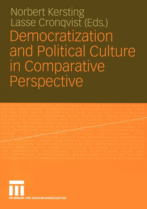 Democratization and Political Culture in Comparative Perspective