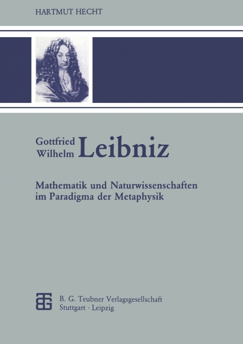 Gottfried Wilhelm Leibniz
