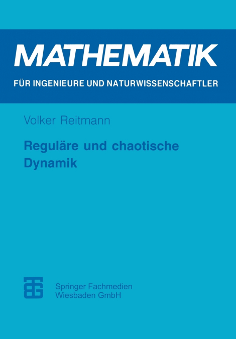 Reguläre und chaotische Dynamik