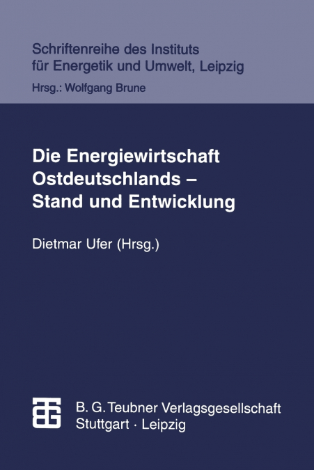 Die Energiewirtschaft Ostdeutschlands - Stand Und Entwicklung