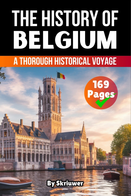 The History of Belgium