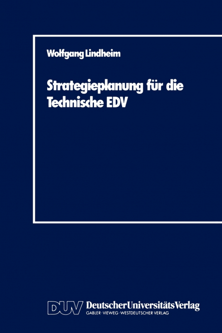 Strategieplanung Fur Die Technische Edv