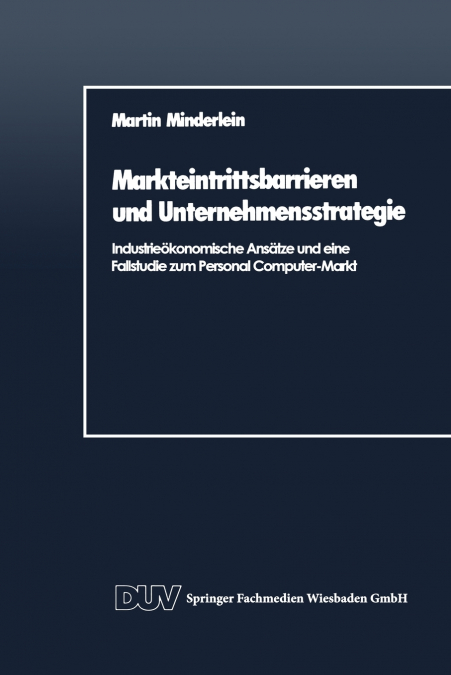 Markteintrittsbarrieren Und Unternehmensstrategie