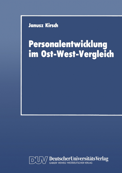 Personalentwicklung im Ost-West-Vergleich