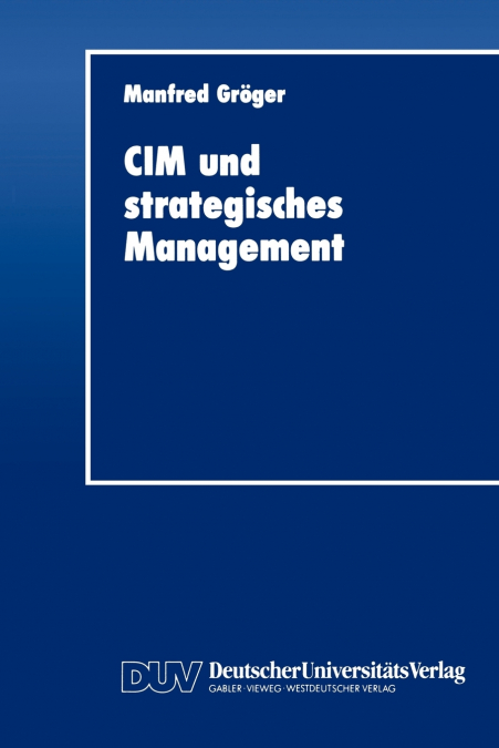 CIM und strategisches Management