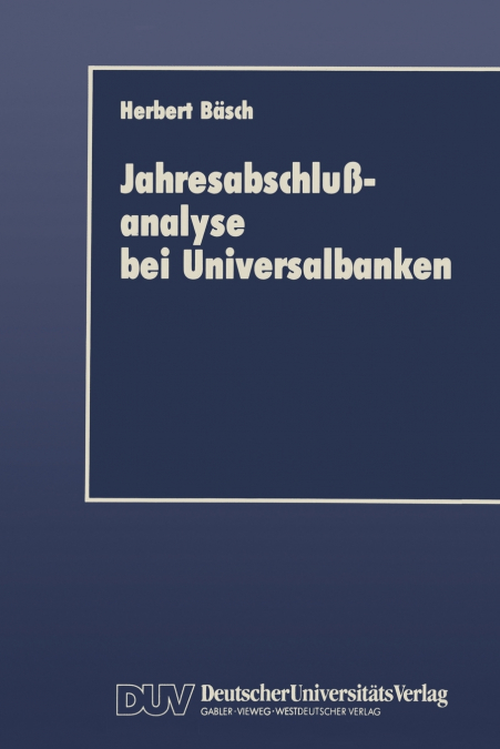 Jahresabschlussanalyse Bei Universalbanken