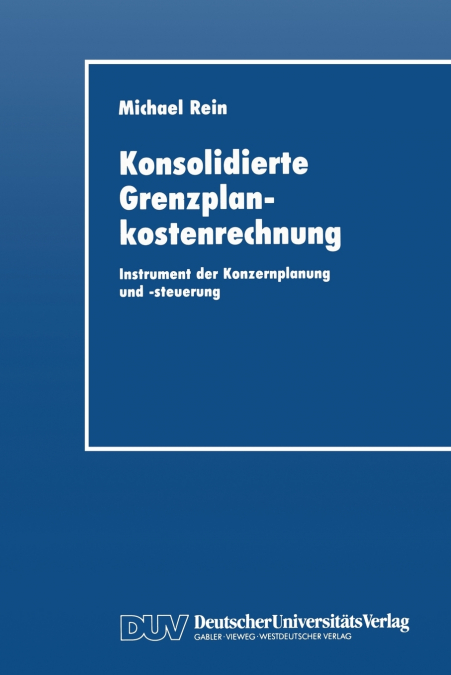 Konsolidierte Grenzplankostenrechnung