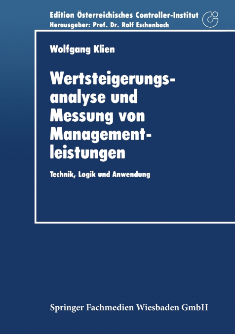 Wertsteigerungsanalyse und Messung von Managementleistungen