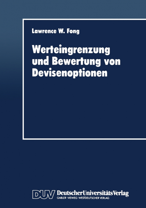 Werteingrenzung und Bewertung von Devisenoptionen