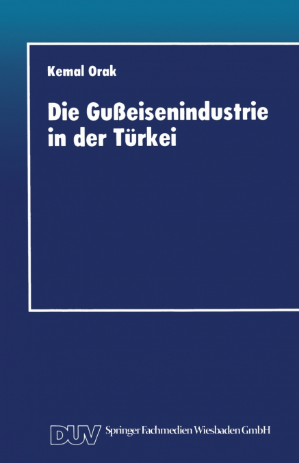 Die Gusseisenindustrie in Der Turkei