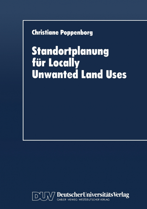 Standortplanung für Locally Unwanted Land Uses