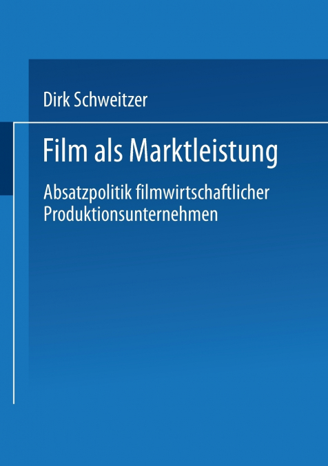 Film als Marktleistung