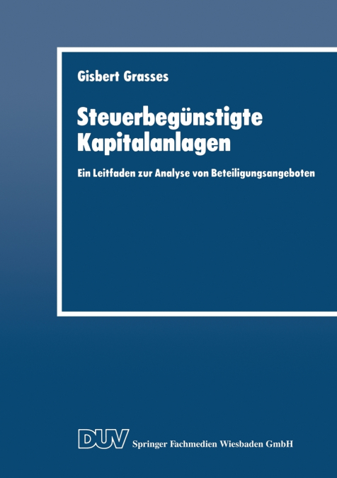Steuerbegünstigte Kapitalanlagen