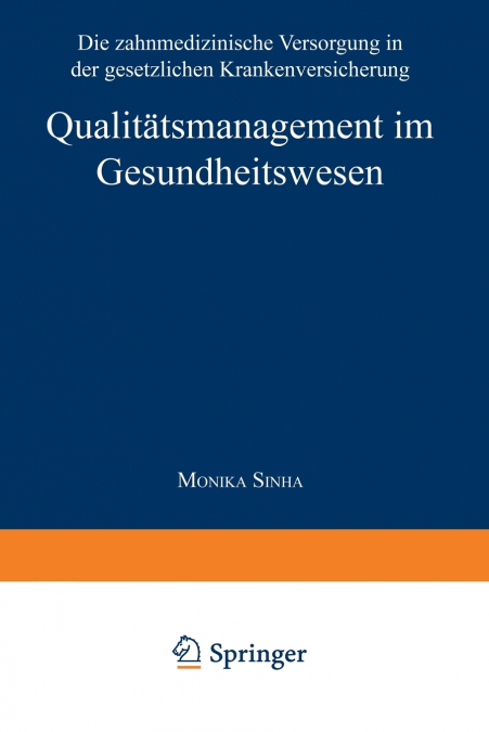 Qualitätsmanagement im Gesundheitswesen