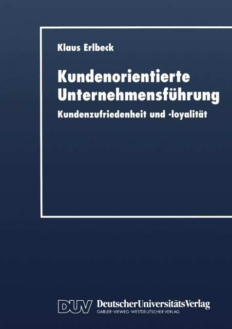 Kundenorientierte Unternehmensfuhrung