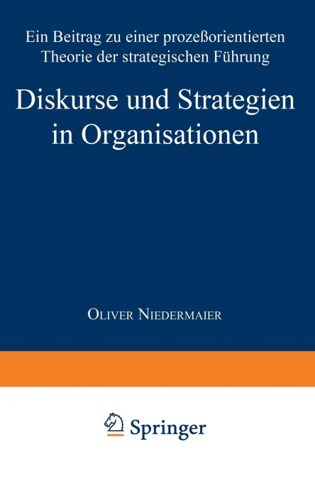 Diskurse und Strategien in Organisationen