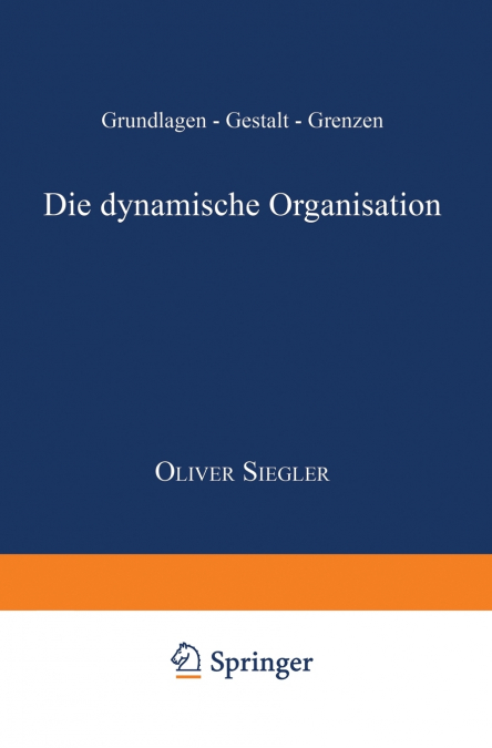 Die dynamische Organisation