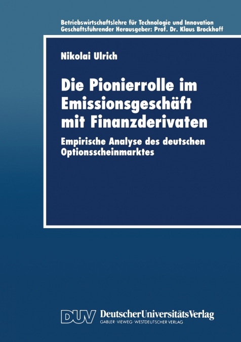 Die Pionierrolle im Emissionsgeschäft mit Finanzderivaten