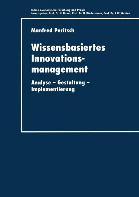 Wissensbasiertes Innovationsmanagement