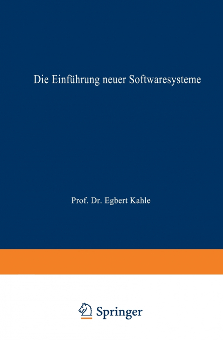 Die Einführung neuer Softwaresysteme
