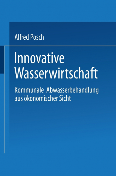 Innovative Wasserwirtschaft