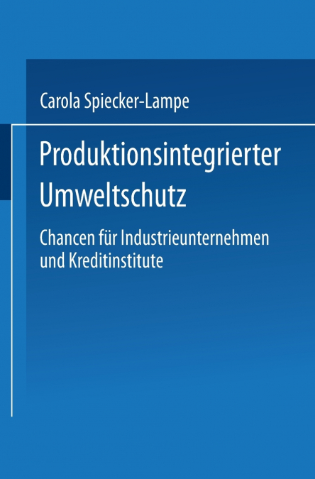 Produktionsintegrierter Umweltschutz