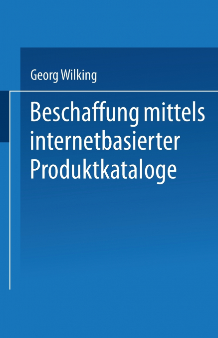 Beschaffung Mittels Internetbasierter Produktkataloge