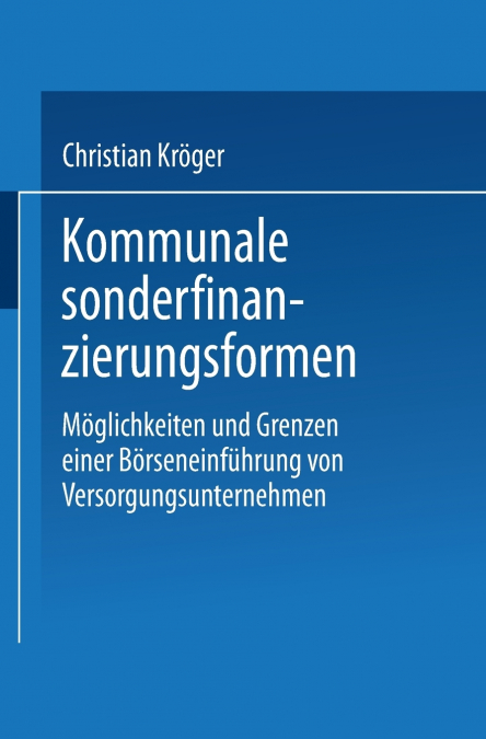 Kommunale Sonderfinanzierungsformen