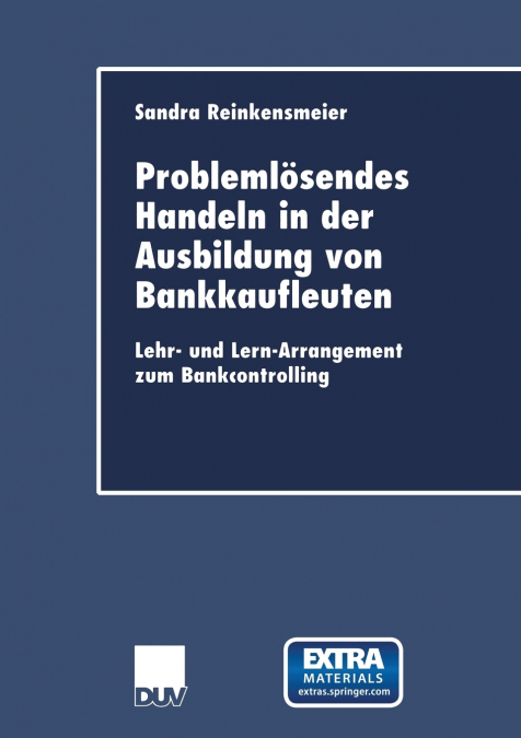 Problemlosendes Handeln in Der Ausbildung Von Bankkaufleuten