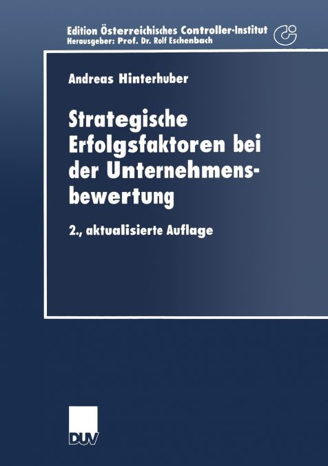 Strategische Erfolgsfaktoren bei der Unternehmensbewertung