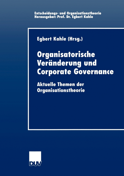 Organisatorische Veranderung Und Corporate Governance