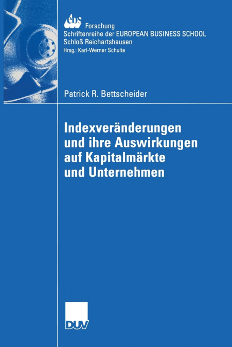 Indexveränderungen und ihre Auswirkungen auf Kapitalmärkte und Unternehmen