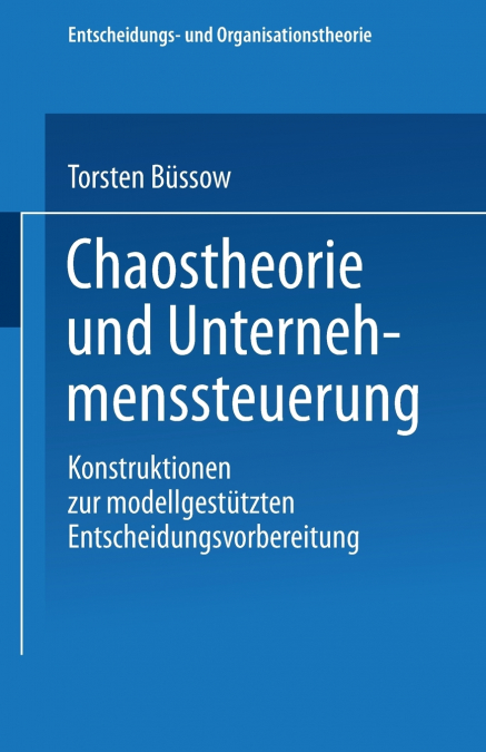 Chaostheorie Und Unternehmenssteuerung