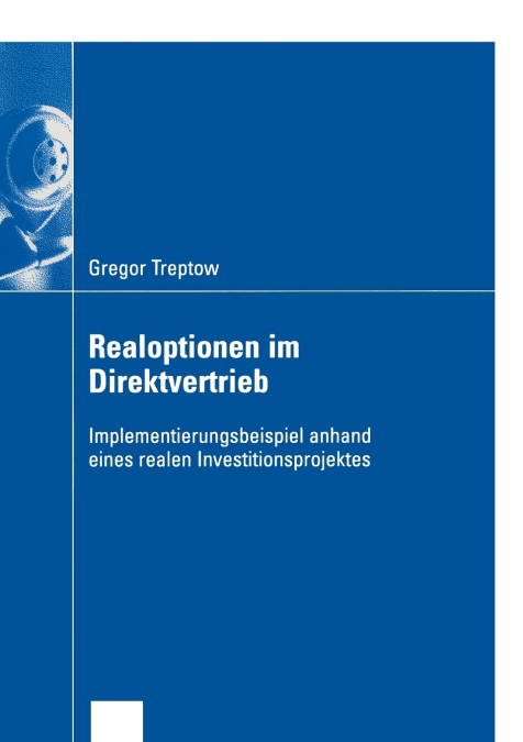 Realoptionen im Direktvertrieb