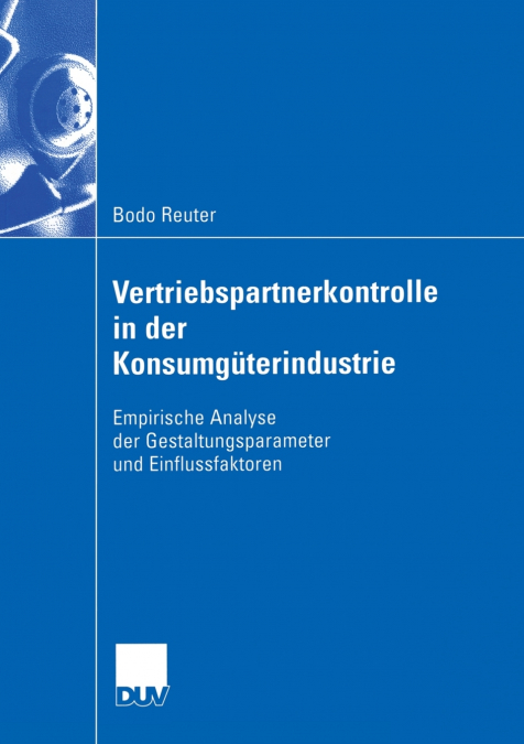 Vertriebspartnerkontrolle in der Konsumgüterindustrie