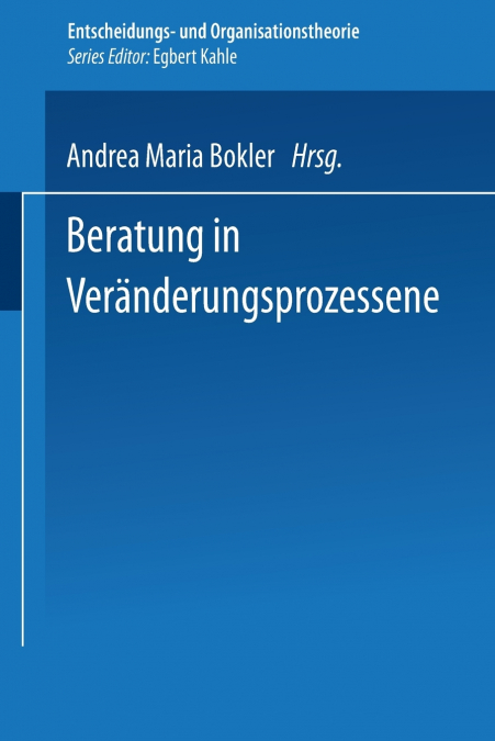 Beratung in Veränderungsprozessen