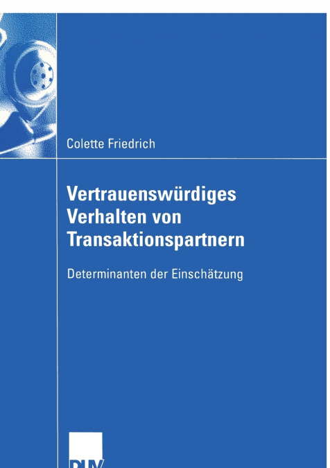 Vertrauenswürdiges Verhalten von Transaktionspartnern