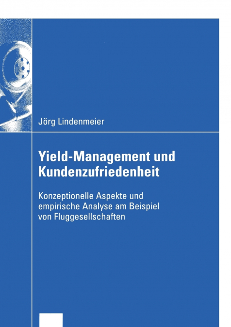 Yield-Management und Kundenzufriedenheit