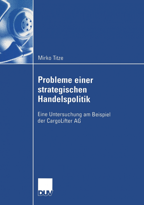 Probleme einer strategischen Handelspolitik