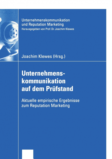 Unternehmenskommunikation auf dem Prüfstand