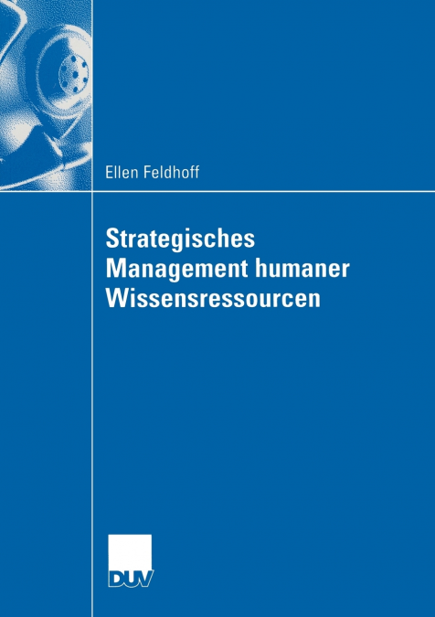 Strategisches Management humaner Wissensressourcen