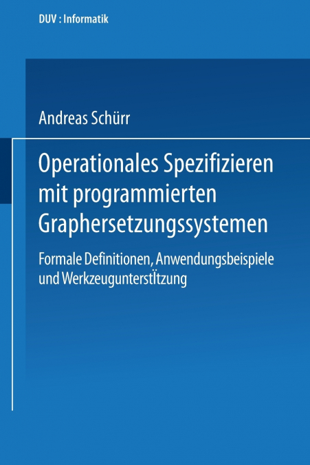 Operationales Spezifizieren mit programmierten Graphersetzungssystemen
