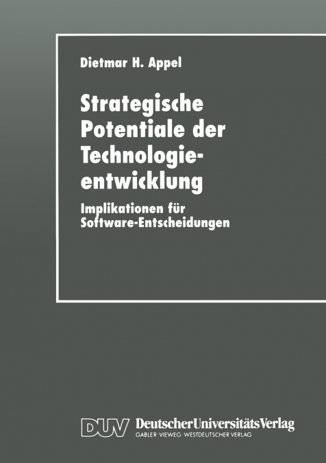 Strategische Potentiale der Technologieentwicklung
