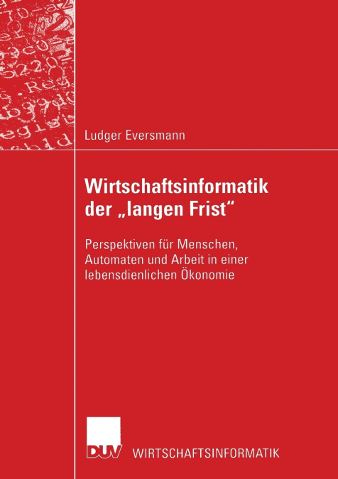 Wirtschaftsinformatik der „langen Frist'
