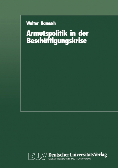Armutspolitik in Der Beschaftigungskrise