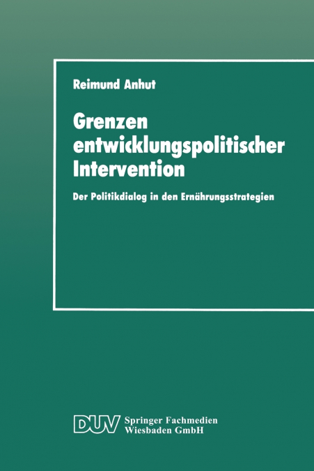 Grenzen entwicklungspolitischer Intervention
