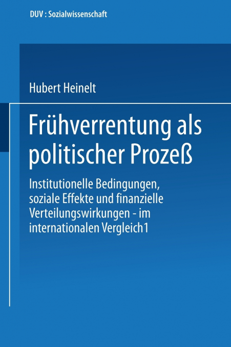 Frühverrentung als politischer Prozeß
