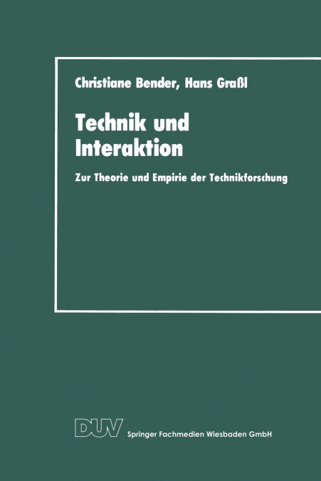 Technik Und Interaktion