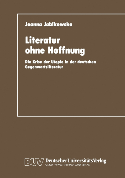 Literatur ohne Hoffnung